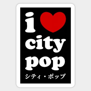 I Love City Pop, I Heart City Pop Cool Japanese Retro Vintage 70s 80s Music Magnet